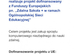 Szkoła jest benficjentem projektu Zdalna Szkoła +